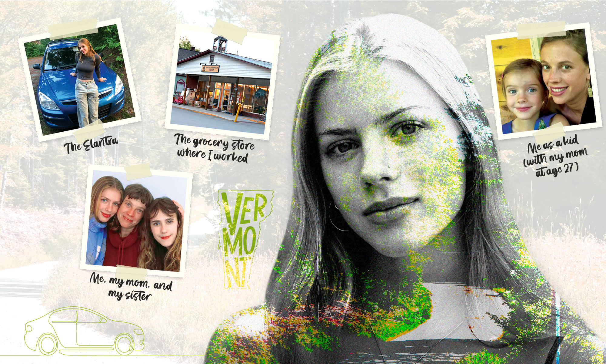A collage featuring a Georgia Allen’s portrait over a wooded Vermont background, surrounded by snapshots of her with family, her car, and the grocery store where she worked.