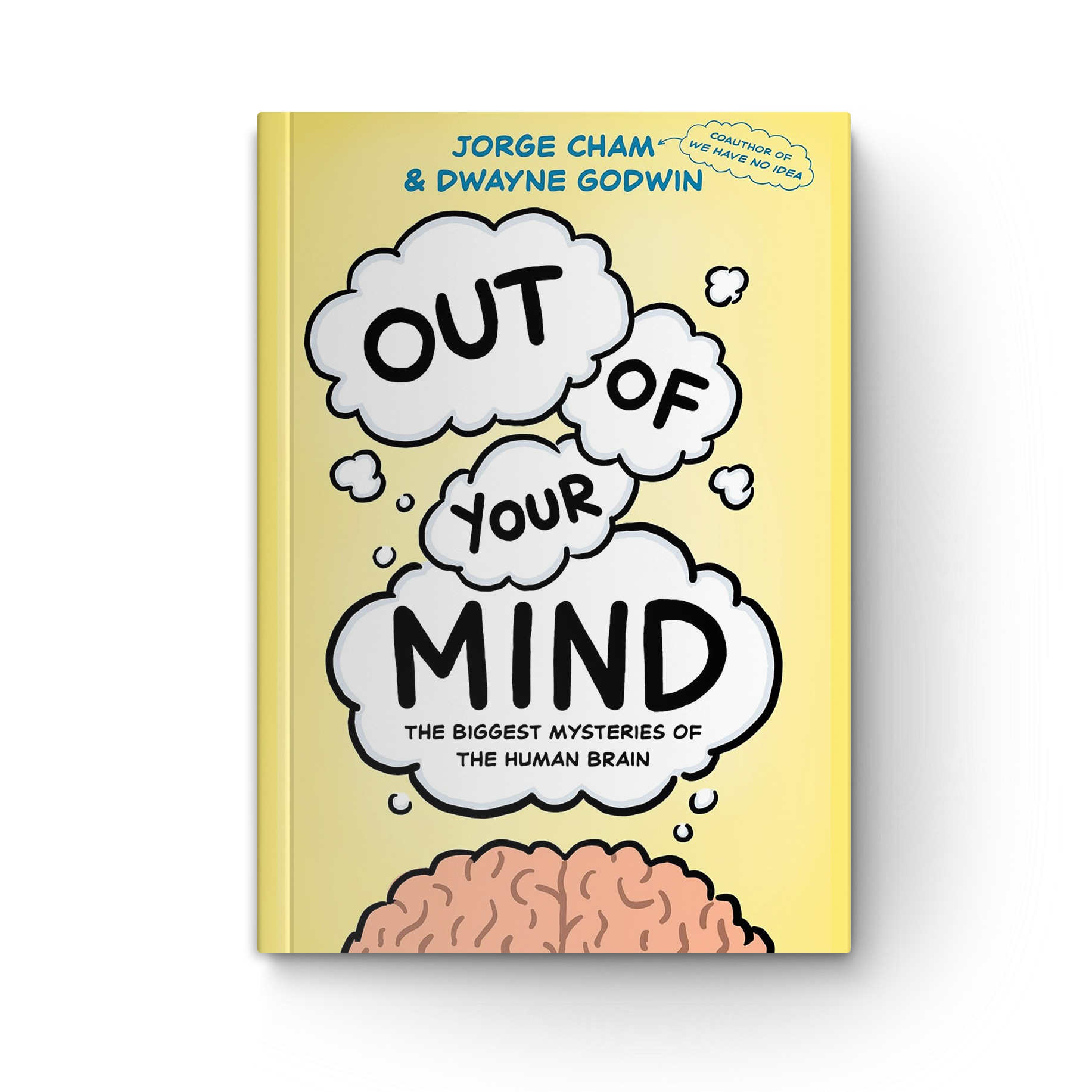 Out of Your Mind: The Biggest Mysteries of the Human Brain book cover