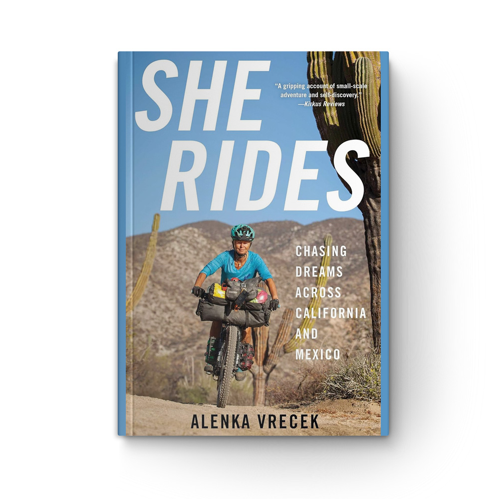 She Rides: Chasing Dreams Across California and Mexico book cover