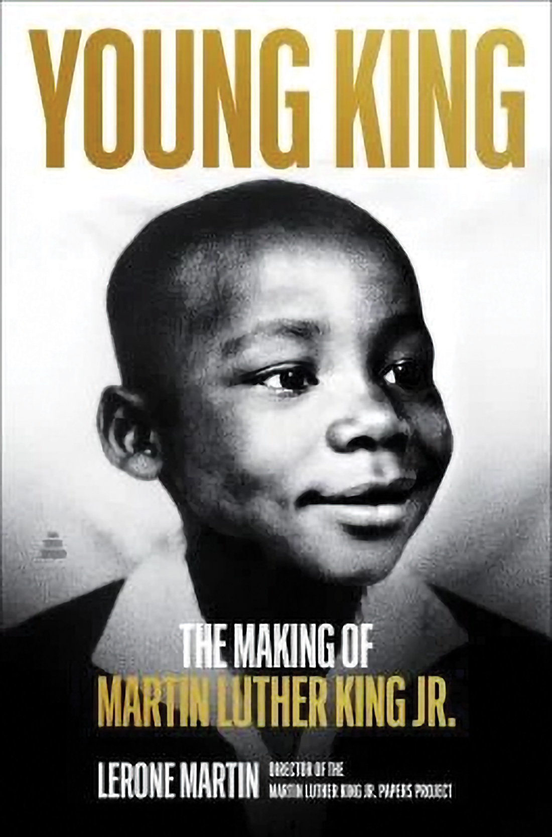 Young King: The Making of Martin Luther King Jr. book cover