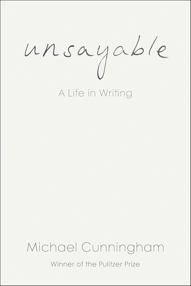 Unsayable: A Life in Writing book cover